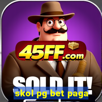 skol pg bet paga